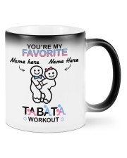 You're My Favorite Tabata Workout Funny Mug Color Changing Mug front