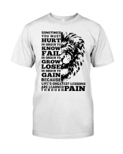 LION - SOMETIMES YOU MUST HURT Classic T-Shirt thumbnail