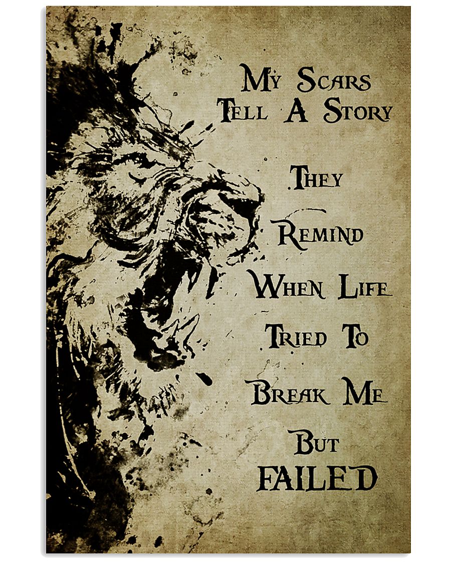 LION - MY SCARS TELL A STORY 11x17 Poster