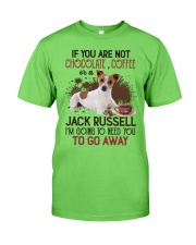 Jack Russell You Are Not Chocolate Or Coffee Classic T-Shirt tile