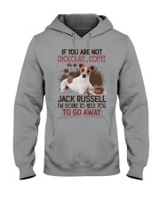 Jack Russell You Are Not Chocolate Or Coffee Hooded Sweatshirt tile