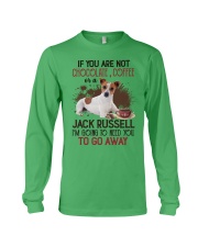 Jack Russell You Are Not Chocolate Or Coffee Long Sleeve Tee tile