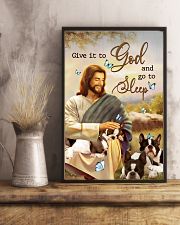 Boston terrier give it to God and go to sleep 11x17 Poster lifestyle-poster-3