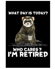 Ferret I Am Retired Vertical Poster tile