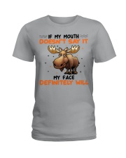 Moose My Mouth Doesn't Say It Ladies T-Shirt tile