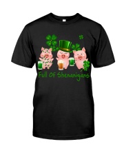 Pig Full Of Shenanigans Classic T-Shirt front