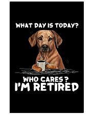 Rhodesian Ridgeback I Am Retired Vertical Poster tile