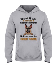 GERMAN SHEPHERD Not Everyone has good taste Hooded Sweatshirt tile