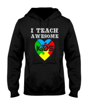 I TEACH AWESOME KIDS AUTISM AWARENESS DAY SHIRT Hooded Sweatshirt thumbnail