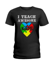 I TEACH AWESOME KIDS AUTISM AWARENESS DAY SHIRT Ladies T-Shirt thumbnail