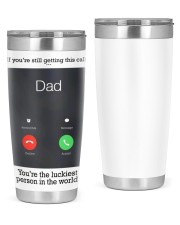 The Luckiest call Dad2 20oz Tumbler tile