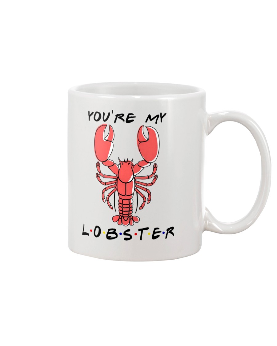You're My Lobster Mug