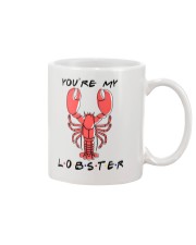 You're My Lobster Mug front