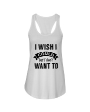 I wish i could but i don't want to - Collection Ladies Flowy Tank thumbnail