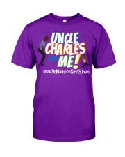 Uncle Charles and Me Classic T-Shirt front