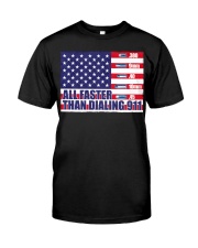 All faster than dialing Premium Fit Mens Tee tile