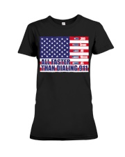 All faster than dialing Premium Fit Ladies Tee tile