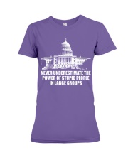 Never underestimate the power of stupid people in large groups Premium Fit Ladies Tee tile