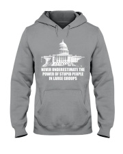 Never underestimate the power of stupid people in large groups Hooded Sweatshirt tile