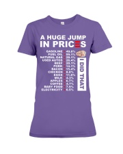 A huge jump in prices Premium Fit Ladies Tee tile