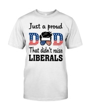 Just a proud dad that didn't raise Liberals dvt- Premium Fit Mens Tee tile