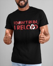 LIMITED EDITION - I Don't Run Classic T-Shirt custom-t-shirts-classic-lifestyle-front-273