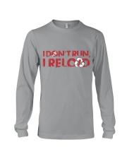 LIMITED EDITION - I Don't Run Long Sleeve Tee tile