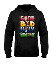 The Good The Idiot Hooded Sweatshirt tile