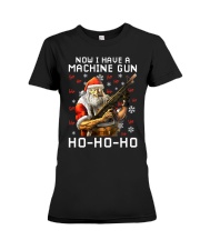 Now i have a machine gun ho ho ho Premium Fit Ladies Tee tile
