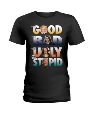 The Good The Bad Pelosi 2 Ladies T-Shirt tile