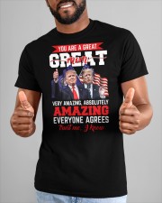 You are a great mom Classic T-Shirt custom-t-shirts-classic-lifestyle-front-273