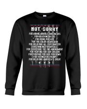 Not Sorry Front Crewneck Sweatshirt tile