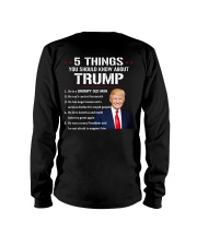 5 things you should know about Trump - back Long Sleeve Tee tile