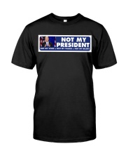 Not My President Premium Fit Mens Tee tile