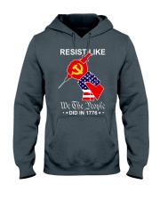 Resist like we the people did in 1776 Hooded Sweatshirt tile
