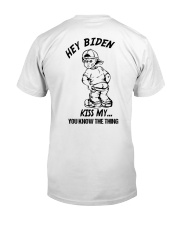 HEY BIDEN Classic T-Shirt back