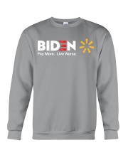Pay more live worse Crewneck Sweatshirt tile