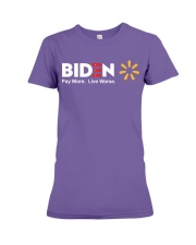 Pay more live worse Premium Fit Ladies Tee tile
