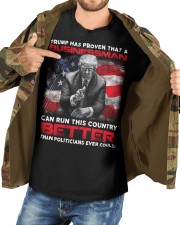 Trump has proven that a businessman can run this country better Classic T-Shirt custom-t-shirts-classic-lifestyle-front-194