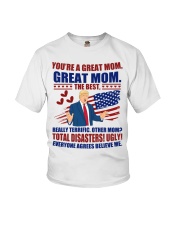 You're a great mom, great mom the best Youth T-Shirt tile