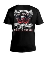 Before you break into my house V-Neck T-Shirt tile