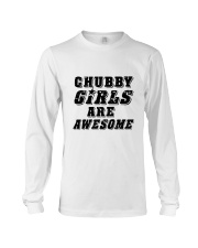 chubby girls are awesome Long Sleeve Tee thumbnail