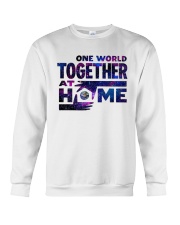 One World Together At Home T Shirt Crewneck Sweatshirt thumbnail