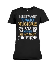 I Just Want To Watch Musicals Premium Fit Ladies Tee thumbnail
