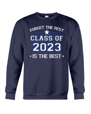 Class of 2023 Is the Best Crewneck Sweatshirt thumbnail