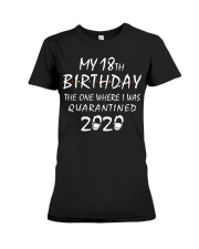 My 18th Birthday Quarantined 2020 Premium Fit Ladies Tee thumbnail