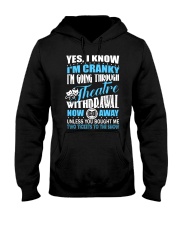 Theatre Withdrawal Hooded Sweatshirt thumbnail