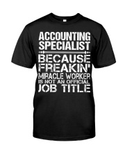 CLOTHING ACCOUNTING SPECIALIST Classic T-Shirt front