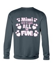 Mimi Gets To Have All The Fun Crewneck Sweatshirt back