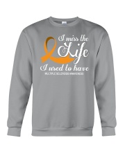 MS I Miss The Life I Used To Have Crewneck Sweatshirt thumbnail